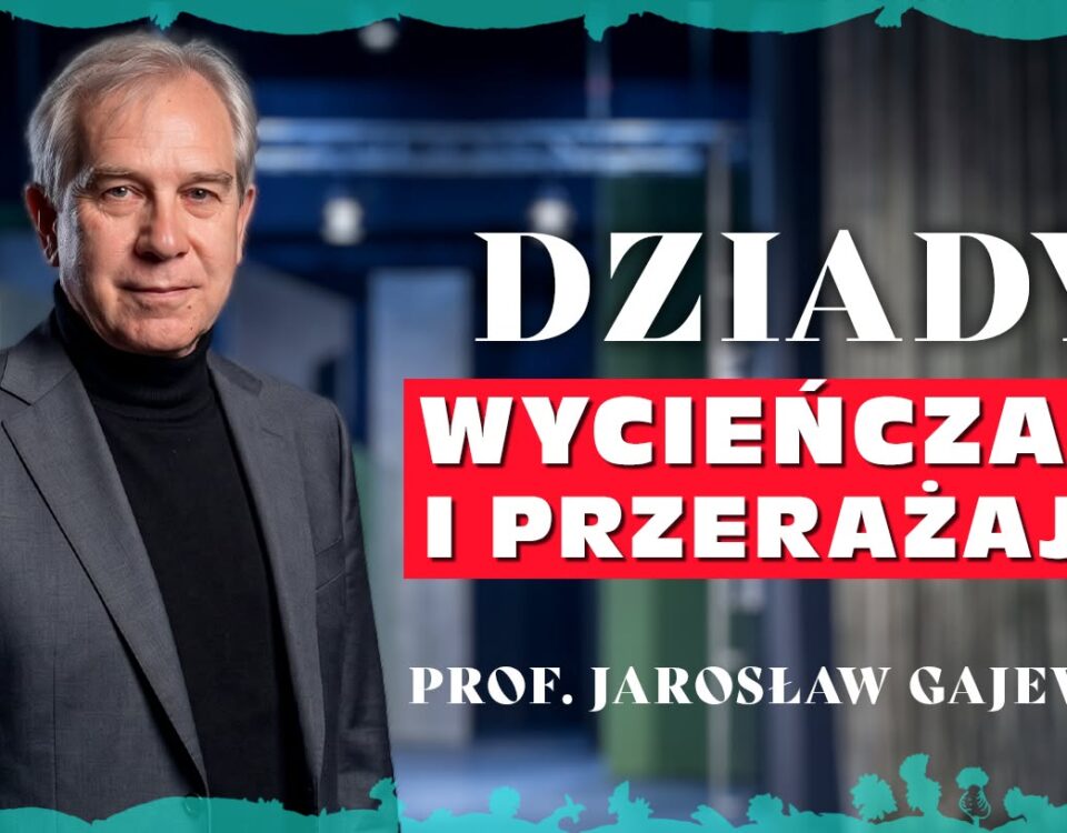 Nowy odcinek podcastu Zrozumieć „Dziady” dostępny